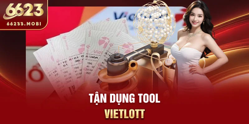 Tận dụng tool vietlott